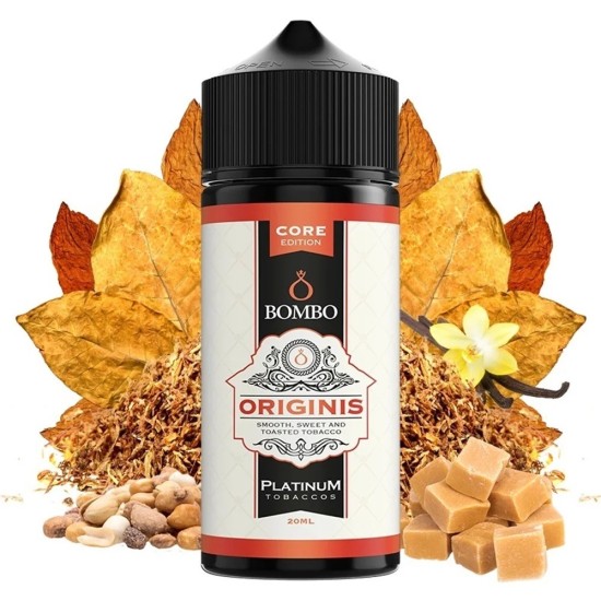 BOMBO PLATINUM TOBACCOS ORIGINIS CORE EDITION 20ML/120ML FLAVORSHOT